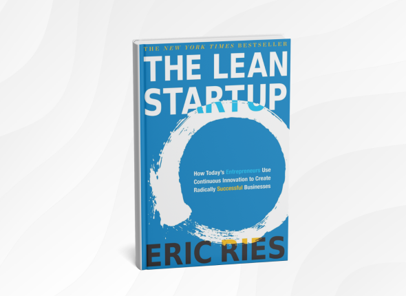 The Lean Startup by Eric Ries
